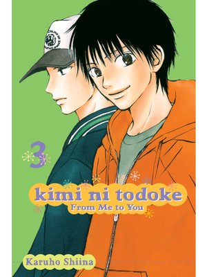 cover image of Kimi ni Todoke: From Me to You, Volume 3